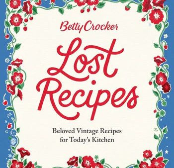 Betty Crocker Lost Recipes For Cheap